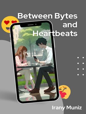 cover image of Between Bytes and Heartbeats